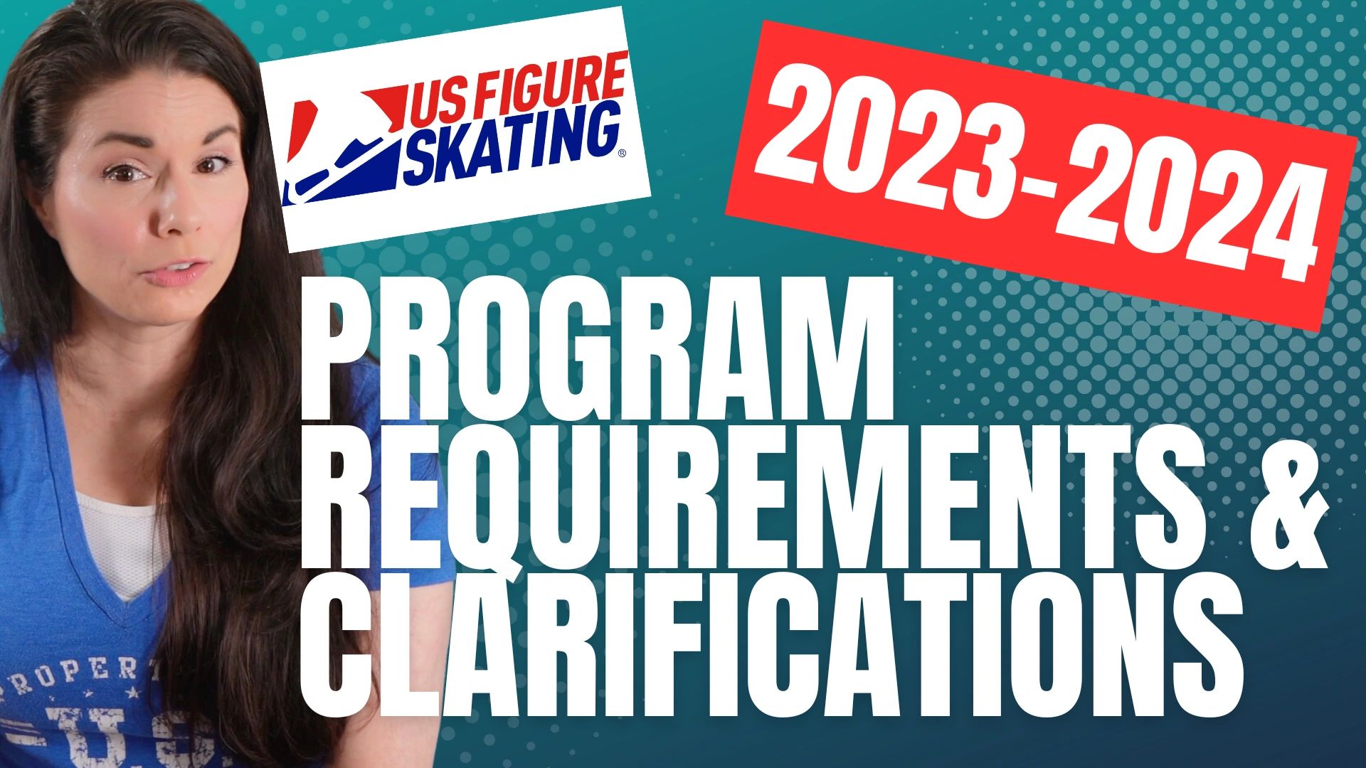 U.S Figure Skating Program Requirements & Clarifications 202324